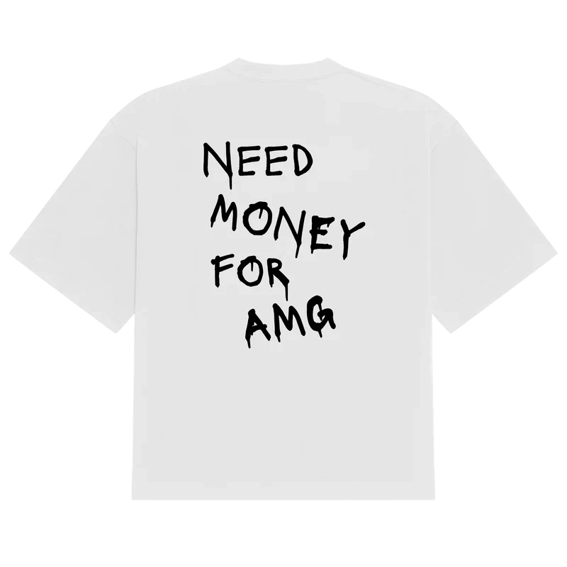 AMG Need Money Tee